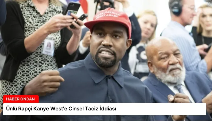 Ünlü Rapçi Kanye West’e Cinsel Taciz İddiası