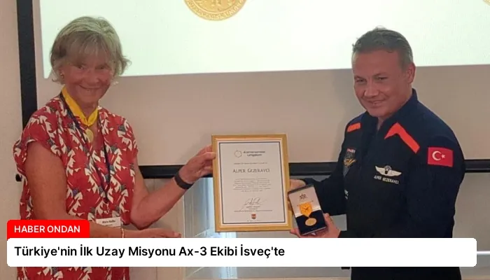 Türkiye’nin İlk Uzay Misyonu Ax-3 Ekibi İsveç’te