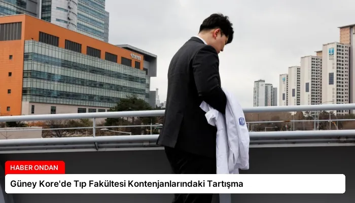 Güney Kore’de Tıp Fakültesi Kontenjanlarındaki Tartışma