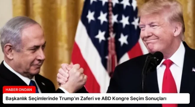 Başkanlık Seçimlerinde Trump’ın Zaferi ve ABD Kongre Seçim Sonuçları