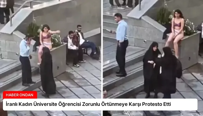 İranlı Kadın Üniversite Öğrencisi Zorunlu Örtünmeye Karşı Protesto Etti