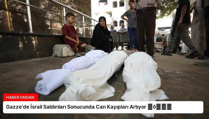 Gazze’de İsrail Saldırıları Sonucunda Can Kayıpları Artıyor ⏬👇