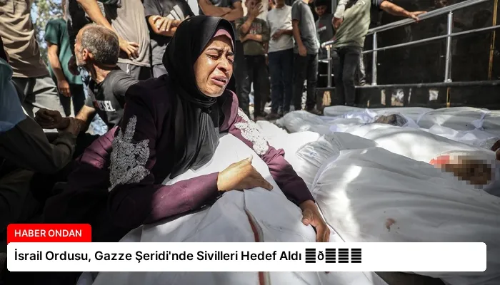 İsrail Ordusu, Gazze Şeridi’nde Sivilleri Hedef Aldı ⏬👇