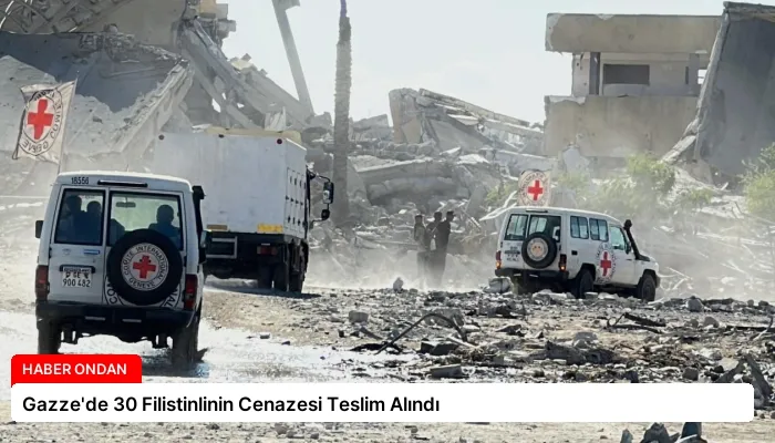 Gazze’de 30 Filistinlinin Cenazesi Teslim Alındı