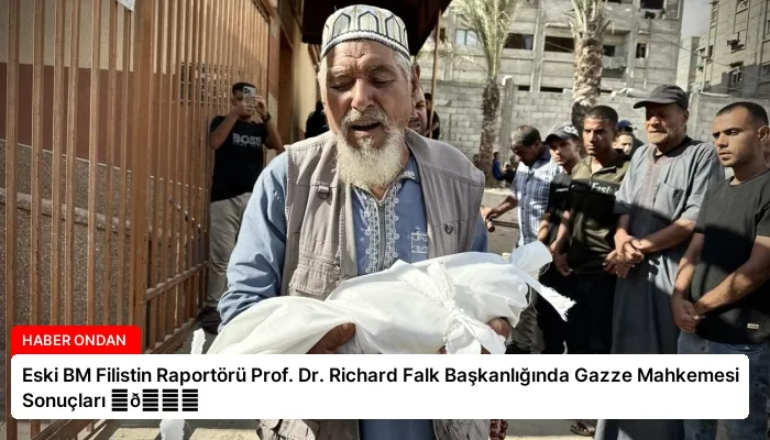 Eski BM Filistin Raportörü Prof. Dr. Richard Falk Başkanlığında Gazze Mahkemesi Sonuçları ⏬👇