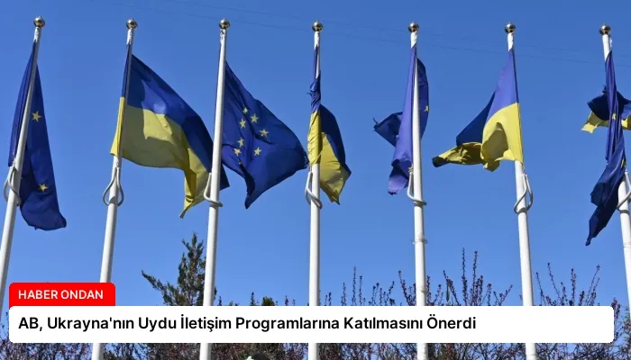 AB, Ukrayna’nın Uydu İletişim Programlarına Katılmasını Önerdi
