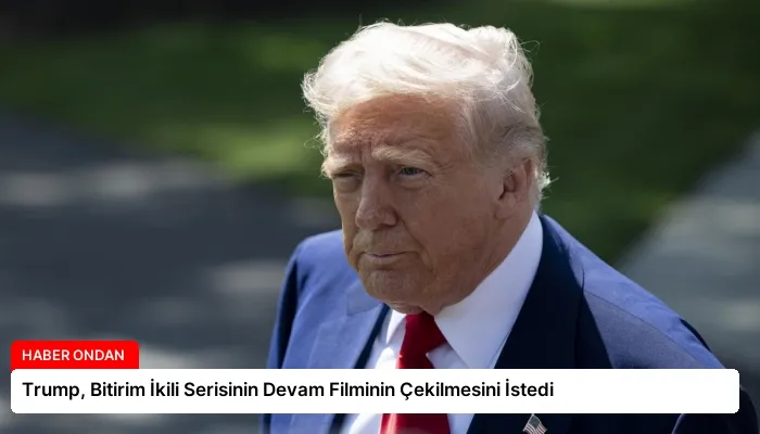Trump, Bitirim İkili Serisinin Devam Filminin Çekilmesini İstedi
