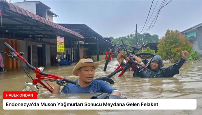 Endonezya’da Muson Yağmurları Sonucu Meydana Gelen Felaket