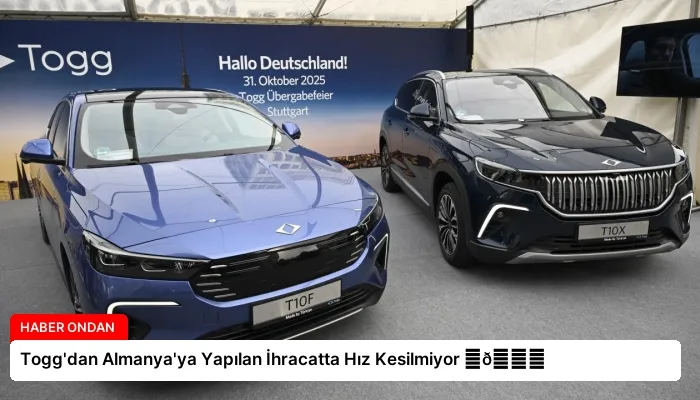 Togg’dan Almanya’ya Yapılan İhracatta Hız Kesilmiyor ⏬👇
