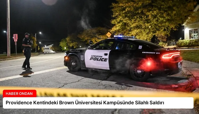Providence Kentindeki Brown Üniversitesi Kampüsünde Silahlı Saldırı