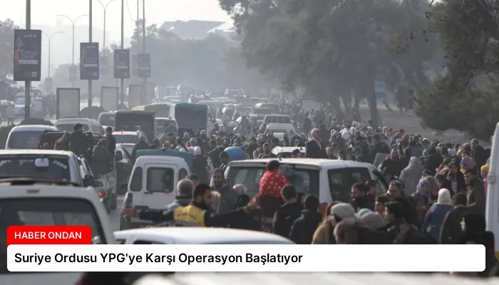 Suriye Ordusu YPG’ye Karşı Operasyon Başlatıyor