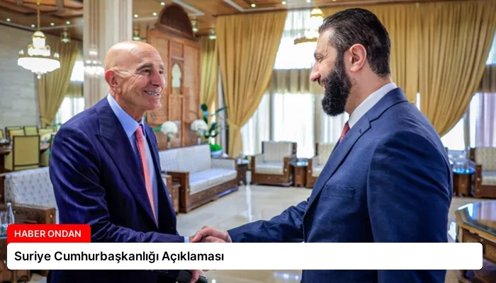 Suriye Cumhurbaşkanlığı Açıklaması