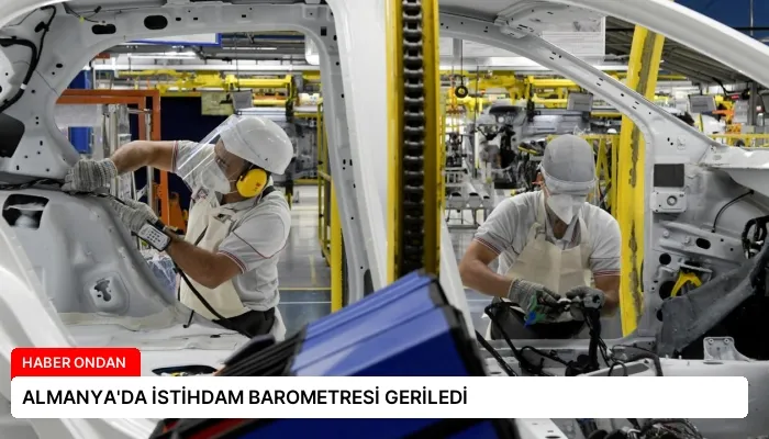 ALMANYA’DA İSTİHDAM BAROMETRESİ GERİLEDİ