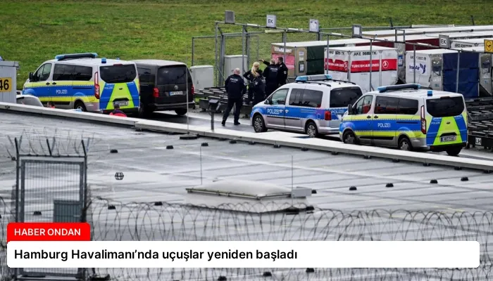 Hamburg Havalimanı’nda uçuşlar yeniden başladı